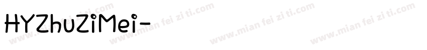 HYZhuZiMei字体转换