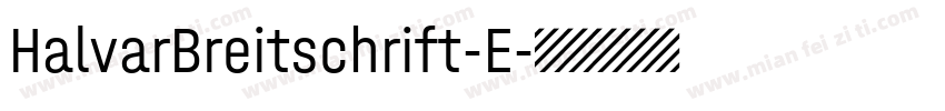 HalvarBreitschrift-E字体转换