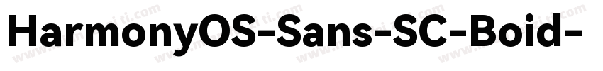 HarmonyOS-Sans-SC-Boid字体转换