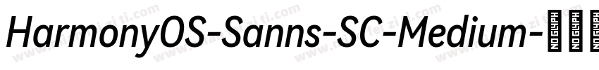 HarmonyOS-Sanns-SC-Medium字体转换
