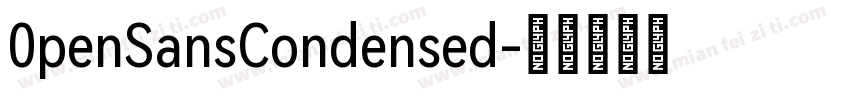 0penSansCondensed字体转换
