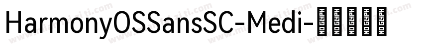 HarmonyOSSansSC-Medi字体转换
