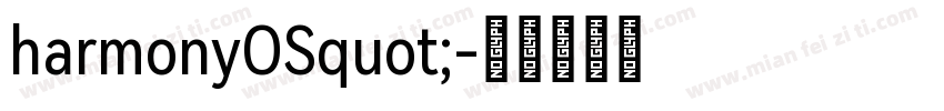 harmonyOSquot;字体转换
