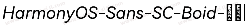 HarmonyOS-Sans-SC-Boid字体转换
