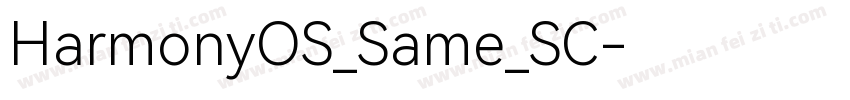 HarmonyOS_Same_SC字体转换