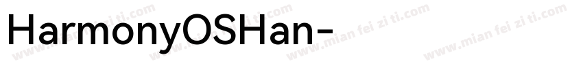 HarmonyOSHan字体转换