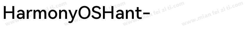 HarmonyOSHant字体转换