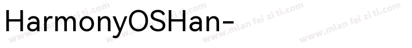 HarmonyOSHan字体转换