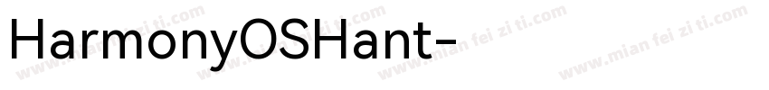 HarmonyOSHant字体转换