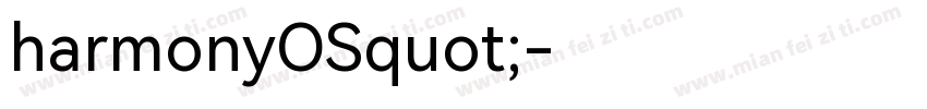 harmonyOSquot;字体转换