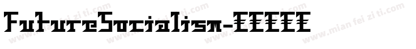 FutureSocialism字体转换