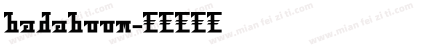badaboom字体转换