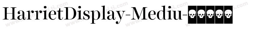 HarrietDisplay-Mediu字体转换