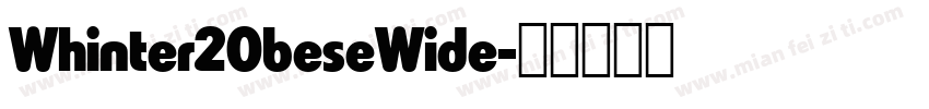Whinter2ObeseWide字体转换