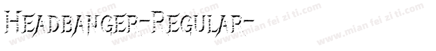 Headbanger-Regular字体转换
