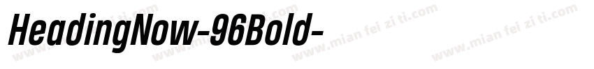 HeadingNow-96Bold字体转换