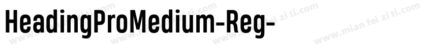 HeadingProMedium-Reg字体转换