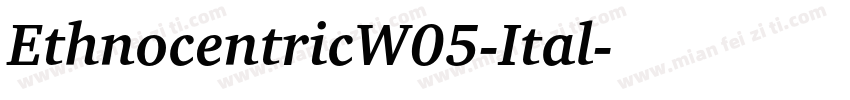 EthnocentricW05-Ital字体转换
