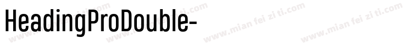 HeadingProDouble字体转换