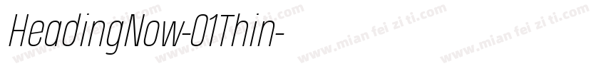 HeadingNow-01Thin字体转换