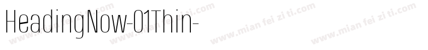 HeadingNow-01Thin字体转换