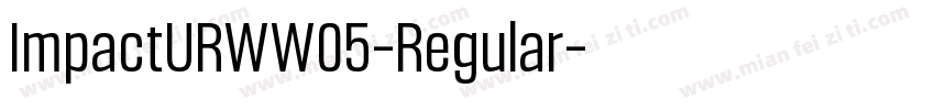 ImpactURWW05-Regular字体转换
