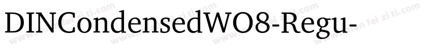 DINCondensedWO8-Regu字体转换