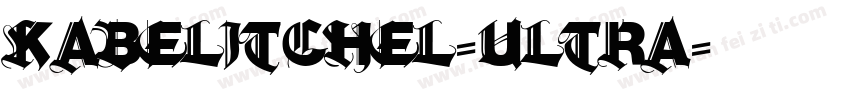 KabelITCHel-Ultra字体转换