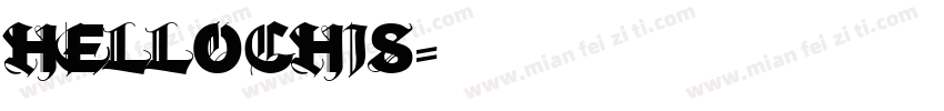 hellochis字体转换