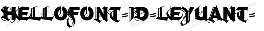 hellofont-id-leyuant字体转换