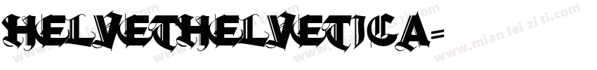 helvethelvetica字体转换