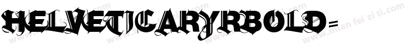helveticaryrbold字体转换