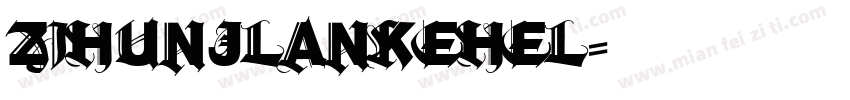 zihunjlankehel字体转换