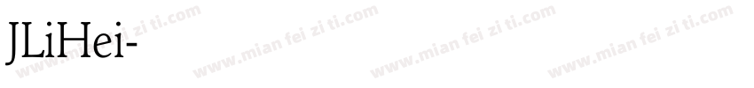 JLiHei字体转换