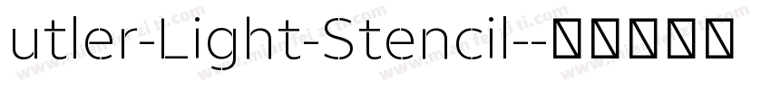 utler-Light-Stencil-字体转换