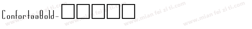 ConfortaaBold字体转换