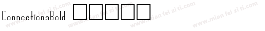 ConnectionsBold字体转换