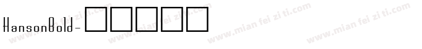 HansonBold字体转换