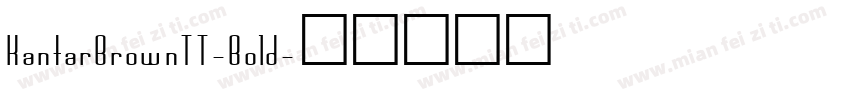 KantarBrownTT-Bold字体转换