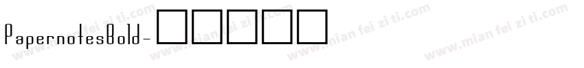 PapernotesBold字体转换