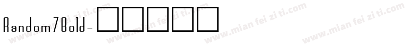 Random7Bold字体转换