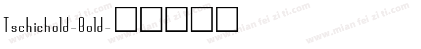 Tschichold-Bold字体转换
