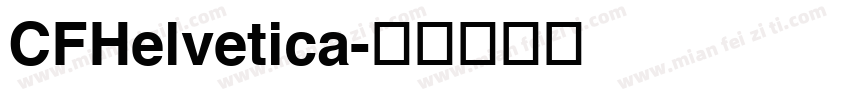 CFHelvetica字体转换
