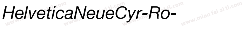 HelveticaNeueCyr-Ro字体转换