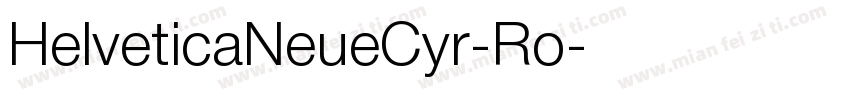 HelveticaNeueCyr-Ro字体转换