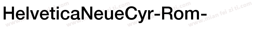 HelveticaNeueCyr-Rom字体转换