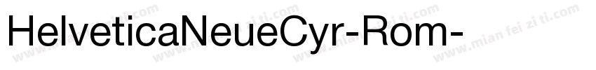 HelveticaNeueCyr-Rom字体转换