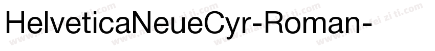 HelveticaNeueCyr-Roman字体转换