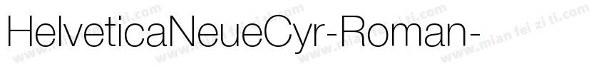 HelveticaNeueCyr-Roman字体转换