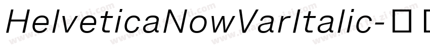 HelveticaNowVarItalic字体转换